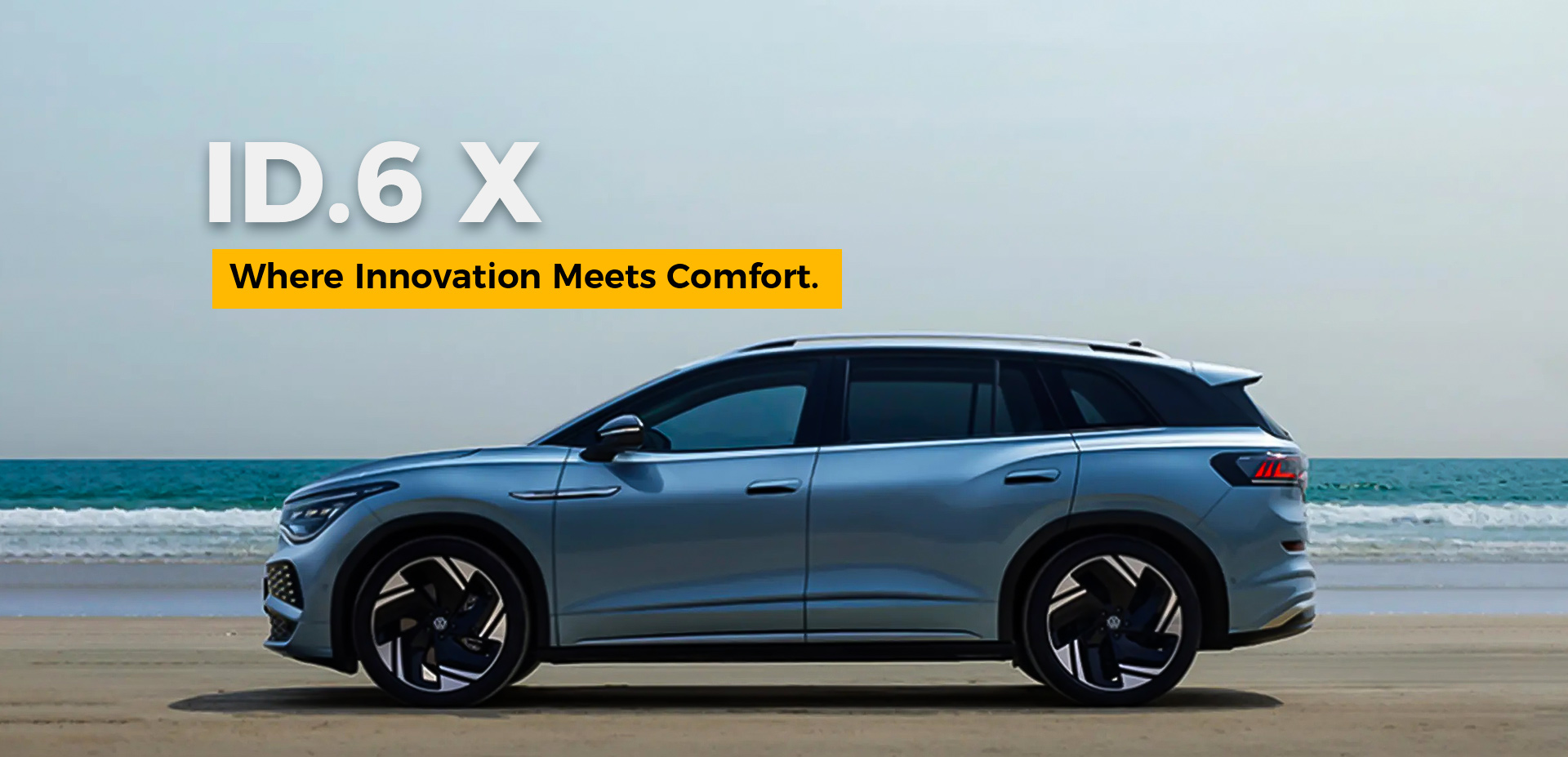 ID.6 X Where Innovation Meets Comfort.
